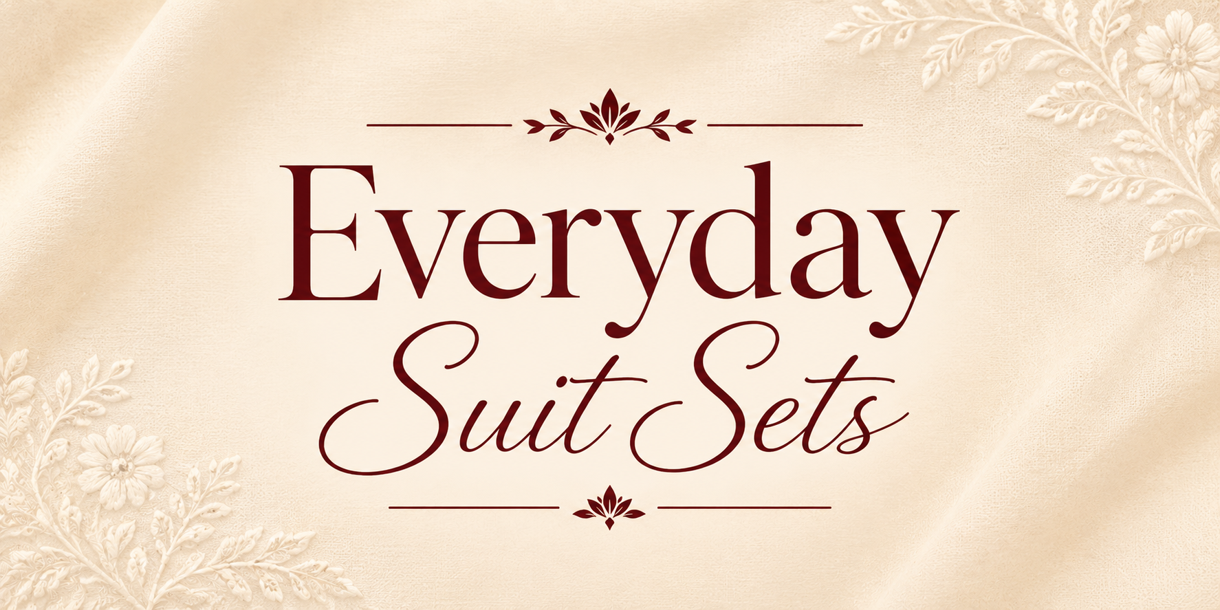 Everyday Suit Sets